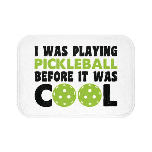 Pickleball Bath mat - I Was Playing Pickleball Before It Was Cool White