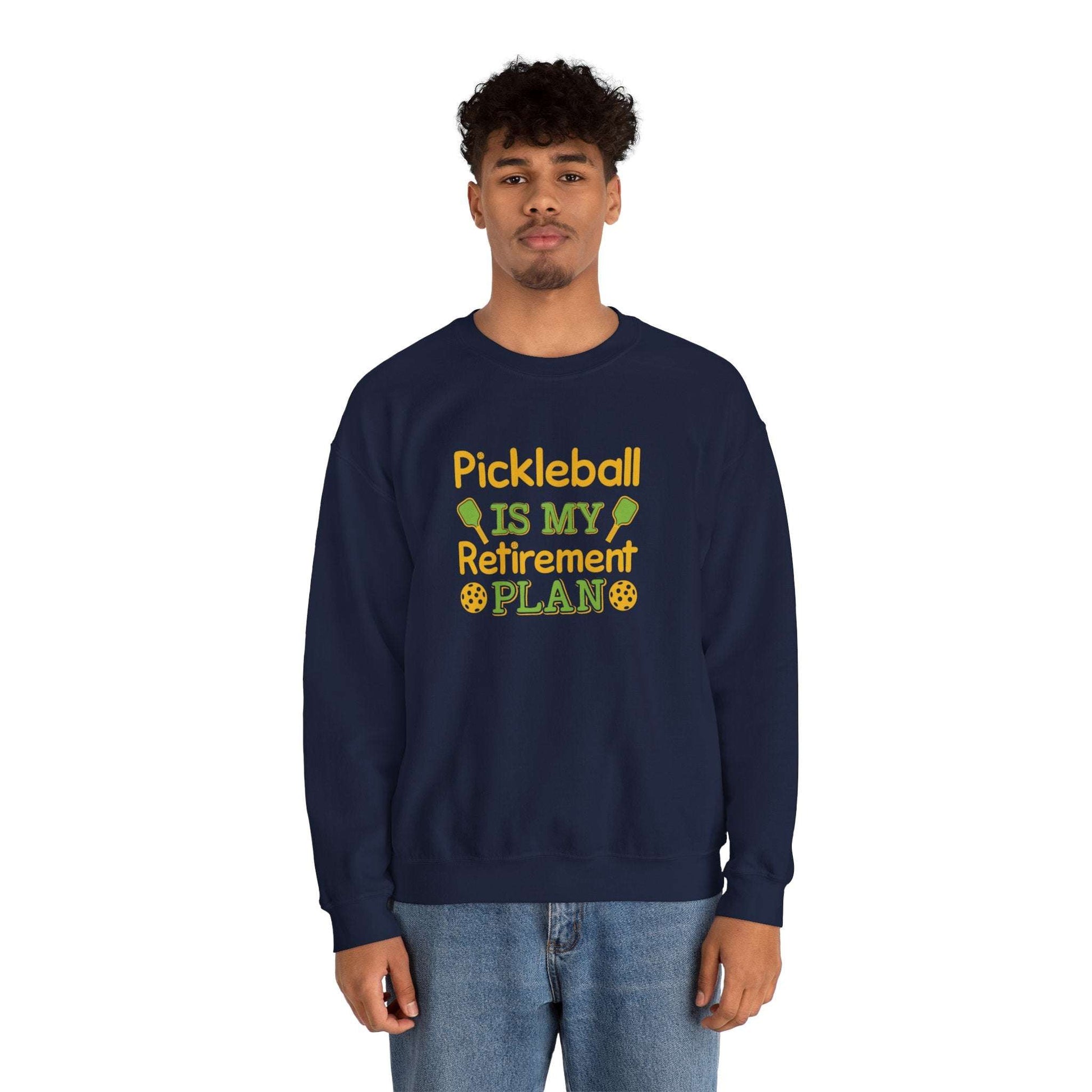 Men's Funny Pickleball Sweatshirt - Pickleball Is My Retirement Plan