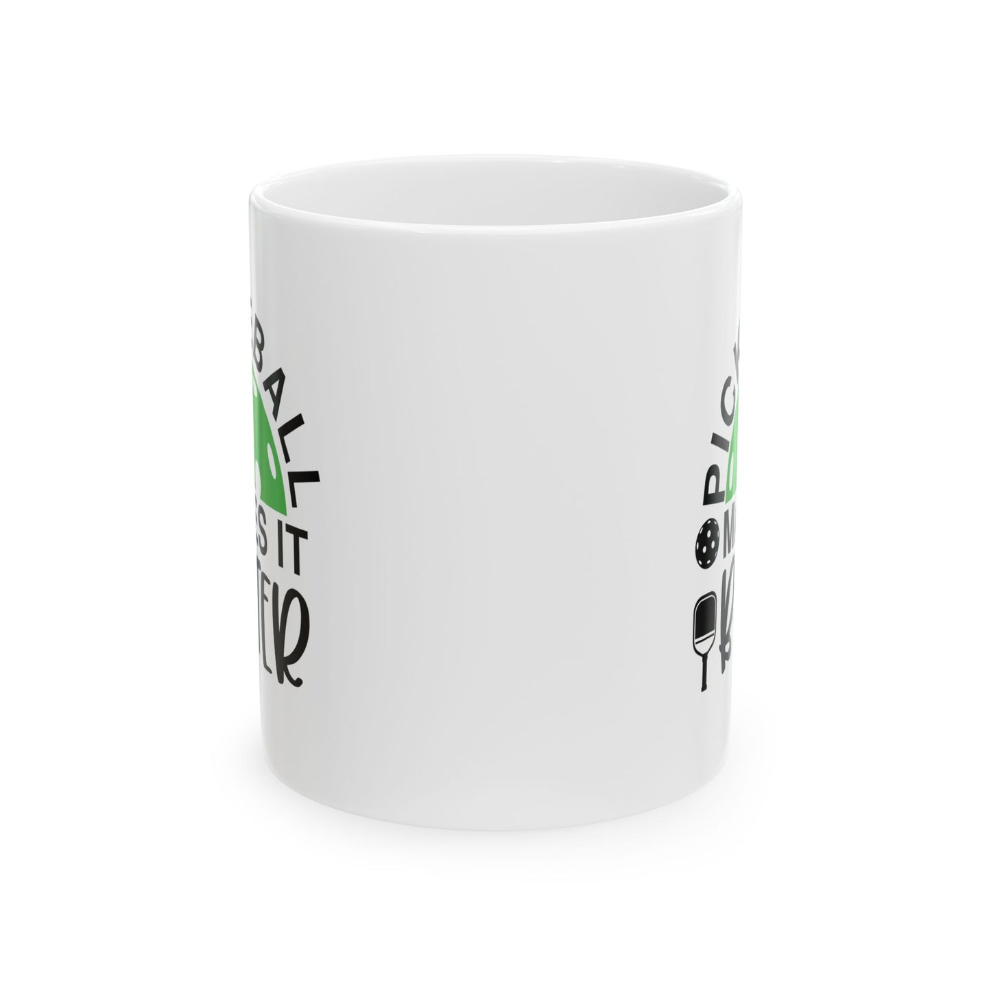 Pickleball Delightful Mug - Pickleball Make It Better