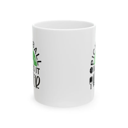 Pickleball Delightful Mug - Pickleball Make It Better
