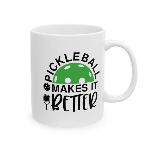 Pickleball Delightful Mug - Pickleball Make It Better White