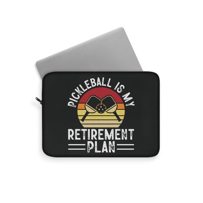 Pickleball Cool Laptop Sleeve - Pickleball Is My Retirement Plan