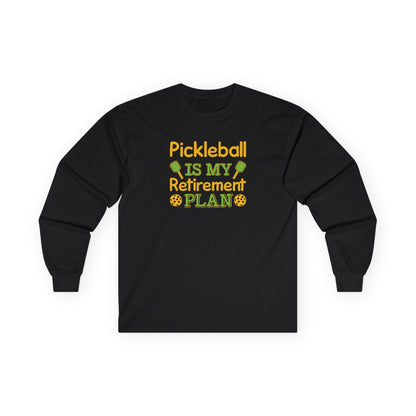 Women's Pickleball Long Sleeves top - Pickleball Is My Retirement Plan Black
