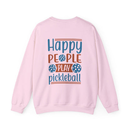 Women's Durable Pickleball Sweatshirt - Happy People Play Pickleball