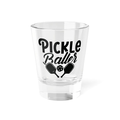 Pickleball Stylish Shot Glass - Pickleballer 1.5oz