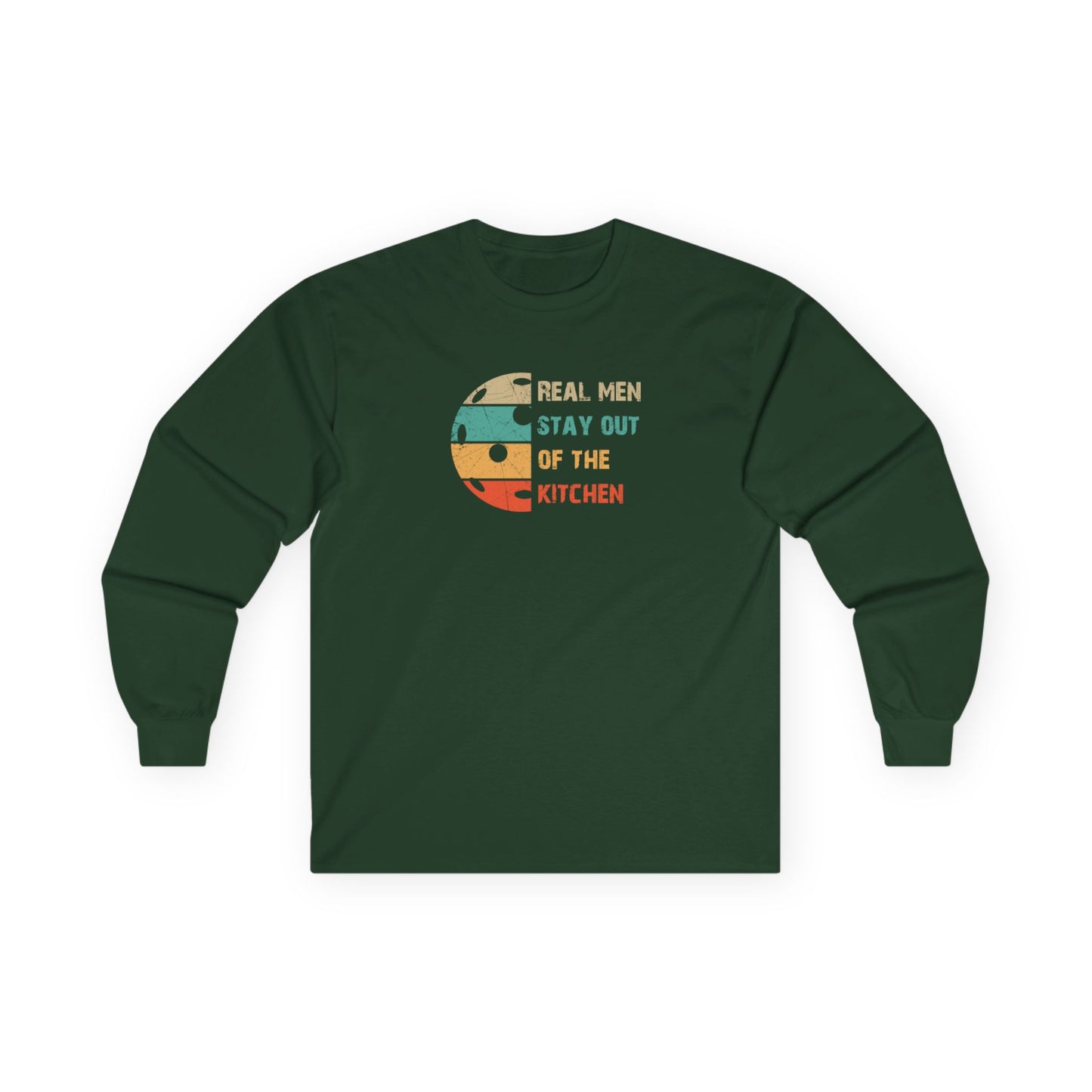 Men's Pickleball Long Sleeves top - Real Men Stay Out of the Kitchen Green