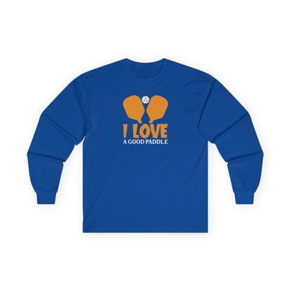 Women's Funny Pickleball Long Sleeves top - I Love a Good Paddle