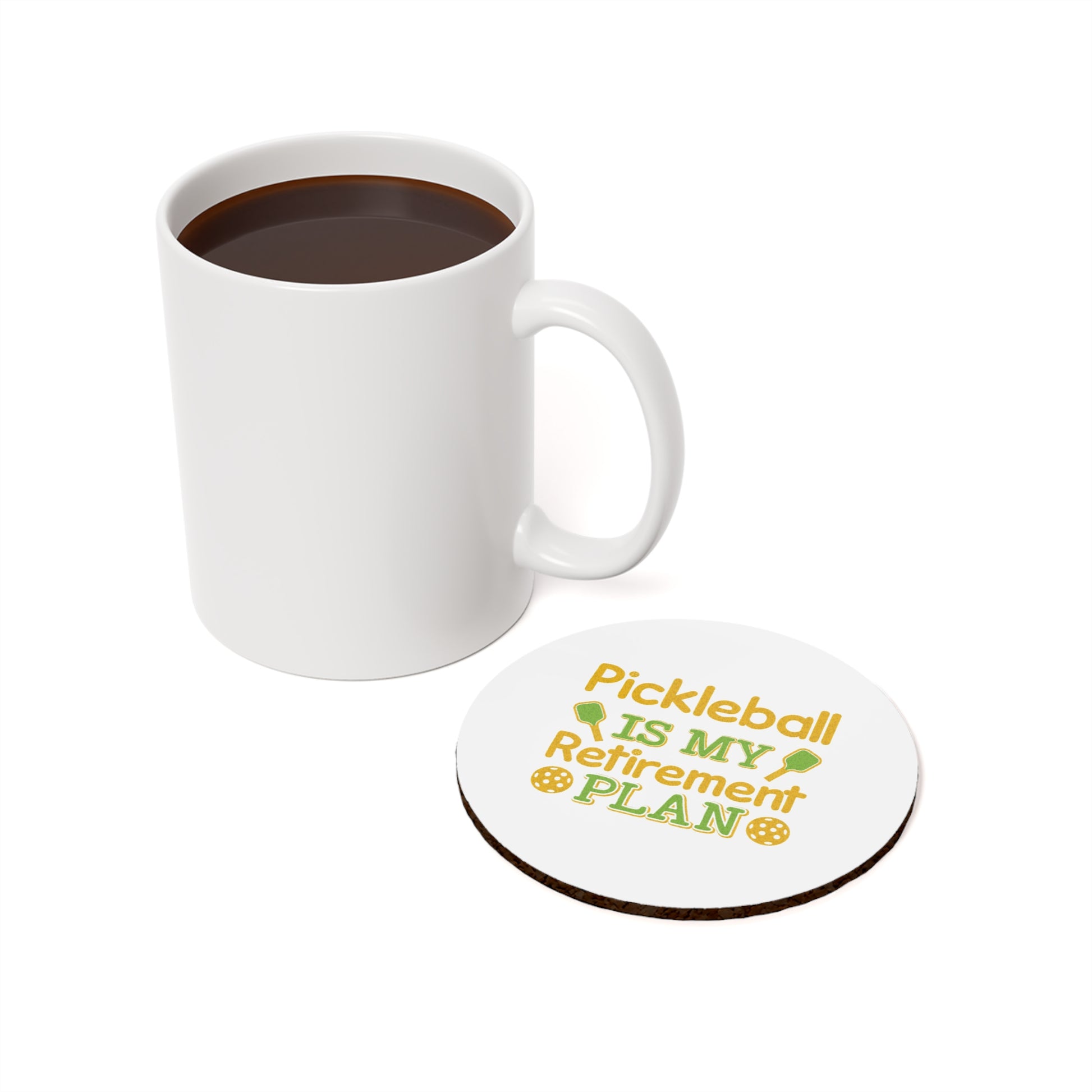 Pickleball Funny Cork Coaster - Pickleball Is My Retirement Plan