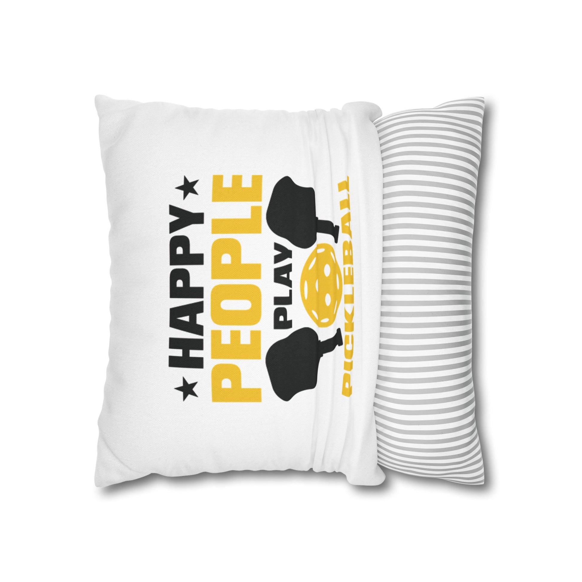 Pickleball Cheerful Pillowcase - Happy People Play Pickleball