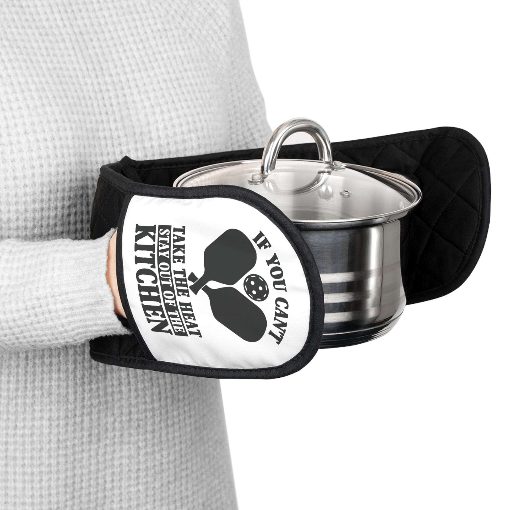 Pickleball Oven Mitts - Can't Take the Heat Stay Out of the Kitchen