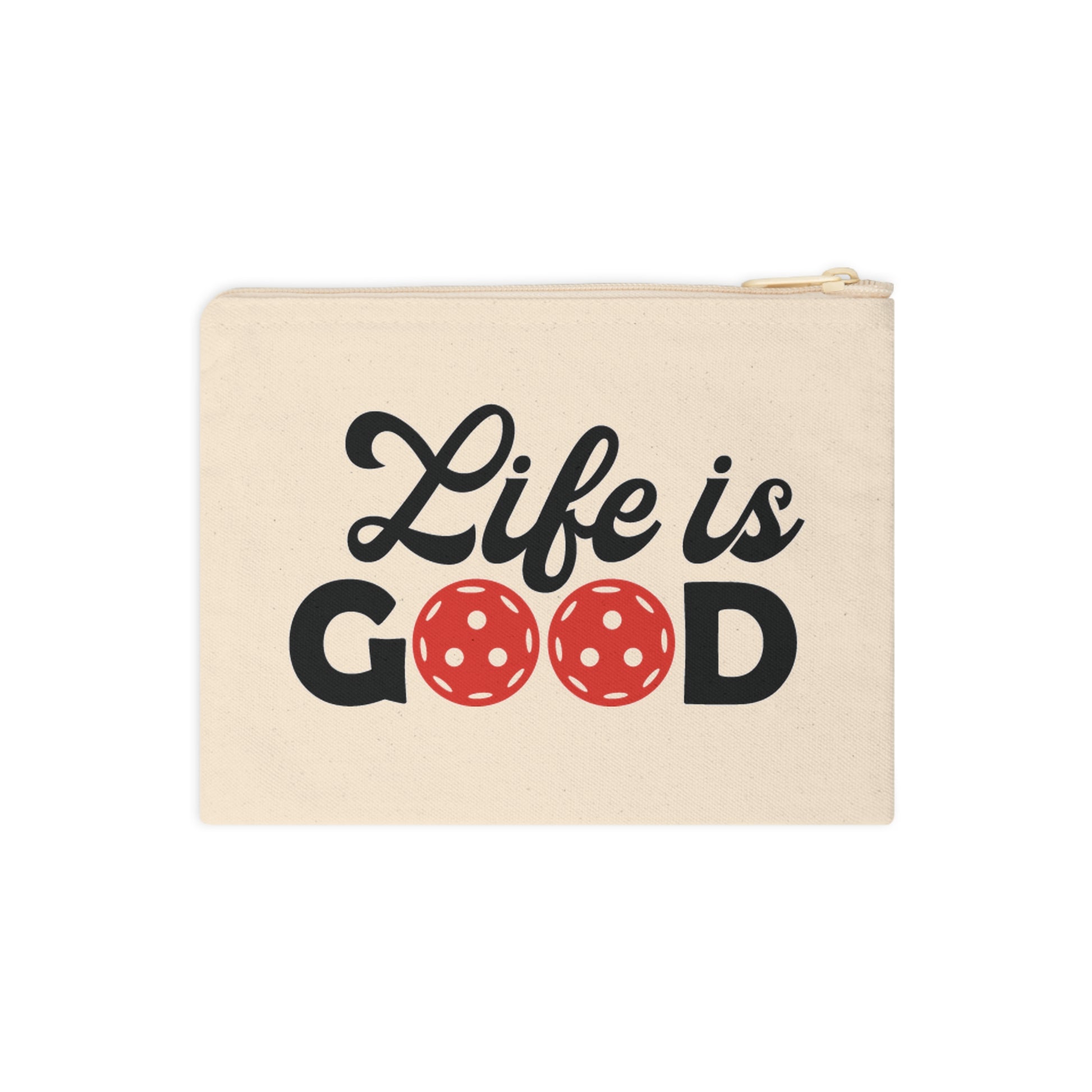 Pickleball Cheerful Pouch - Life Is Good