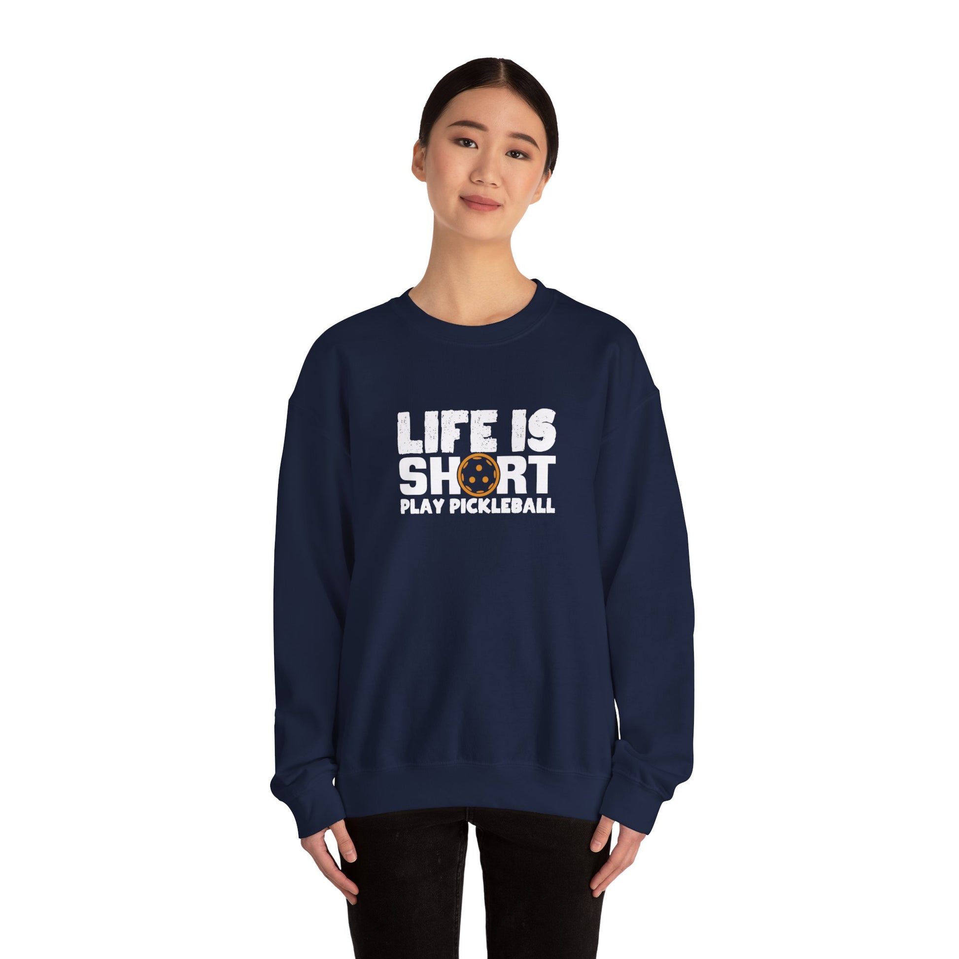 Women's Soft Pickleball Sweatshirt - Life Is Short Play Pickleball