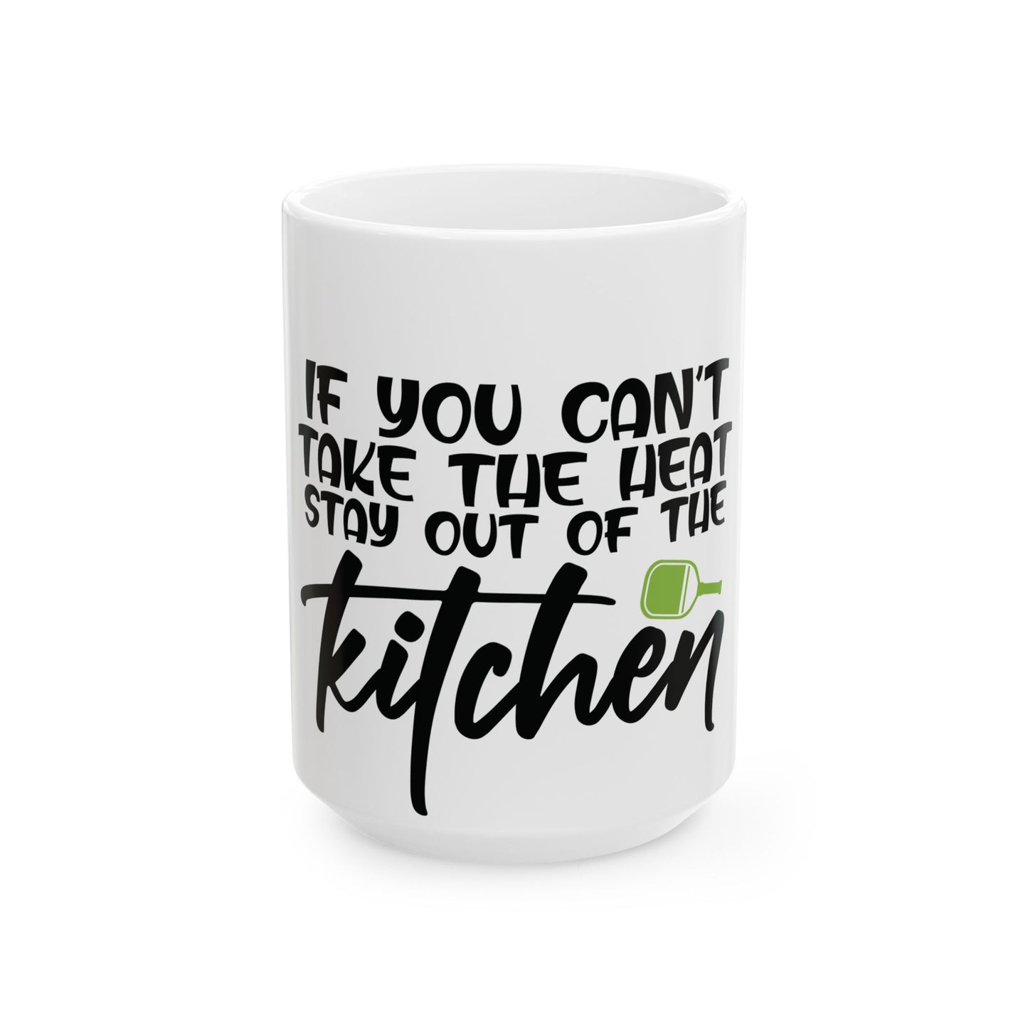 Pickleball Mug - If you cant take the heat stay out of the kitchen White