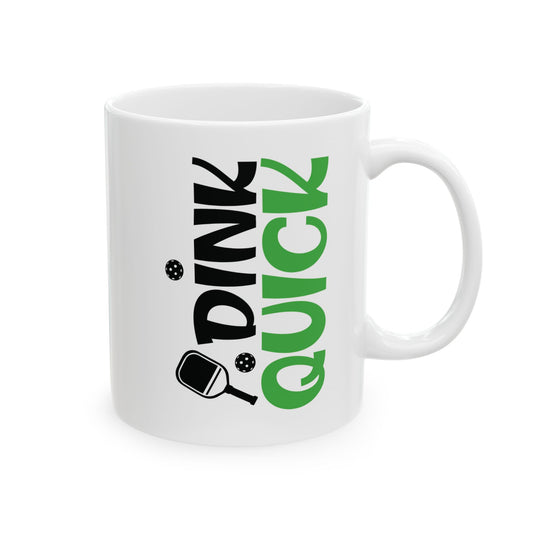 Pickleball Playful Mug - Dink Quick White