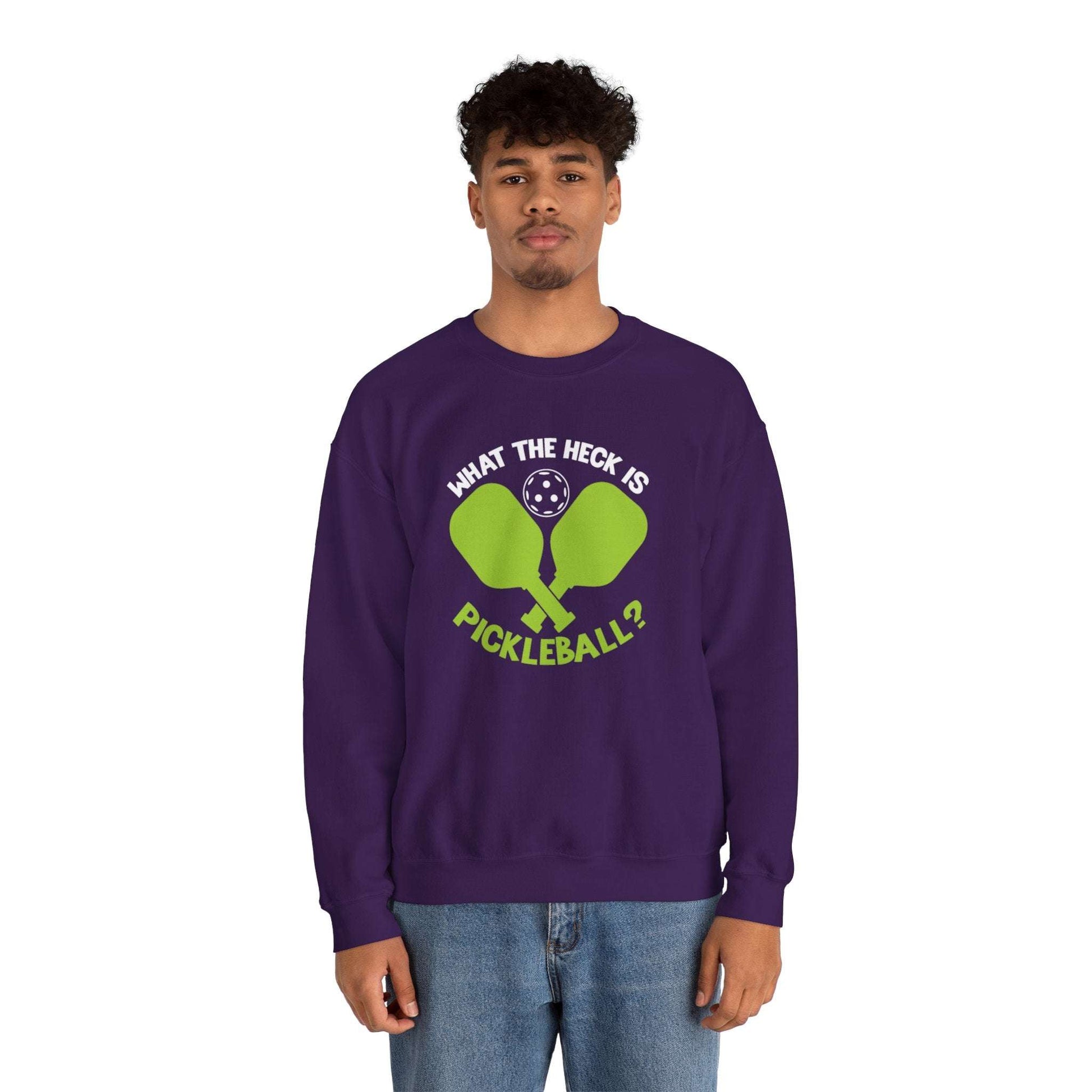 Men's Funny Pickleball Sweatshirt - What the Heck Is Pickleball?