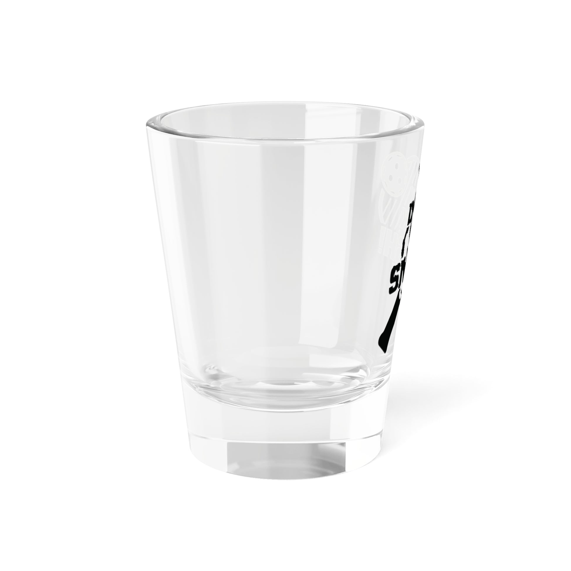 Pickleball Funny Shot Glass - Dink Dink Smash
