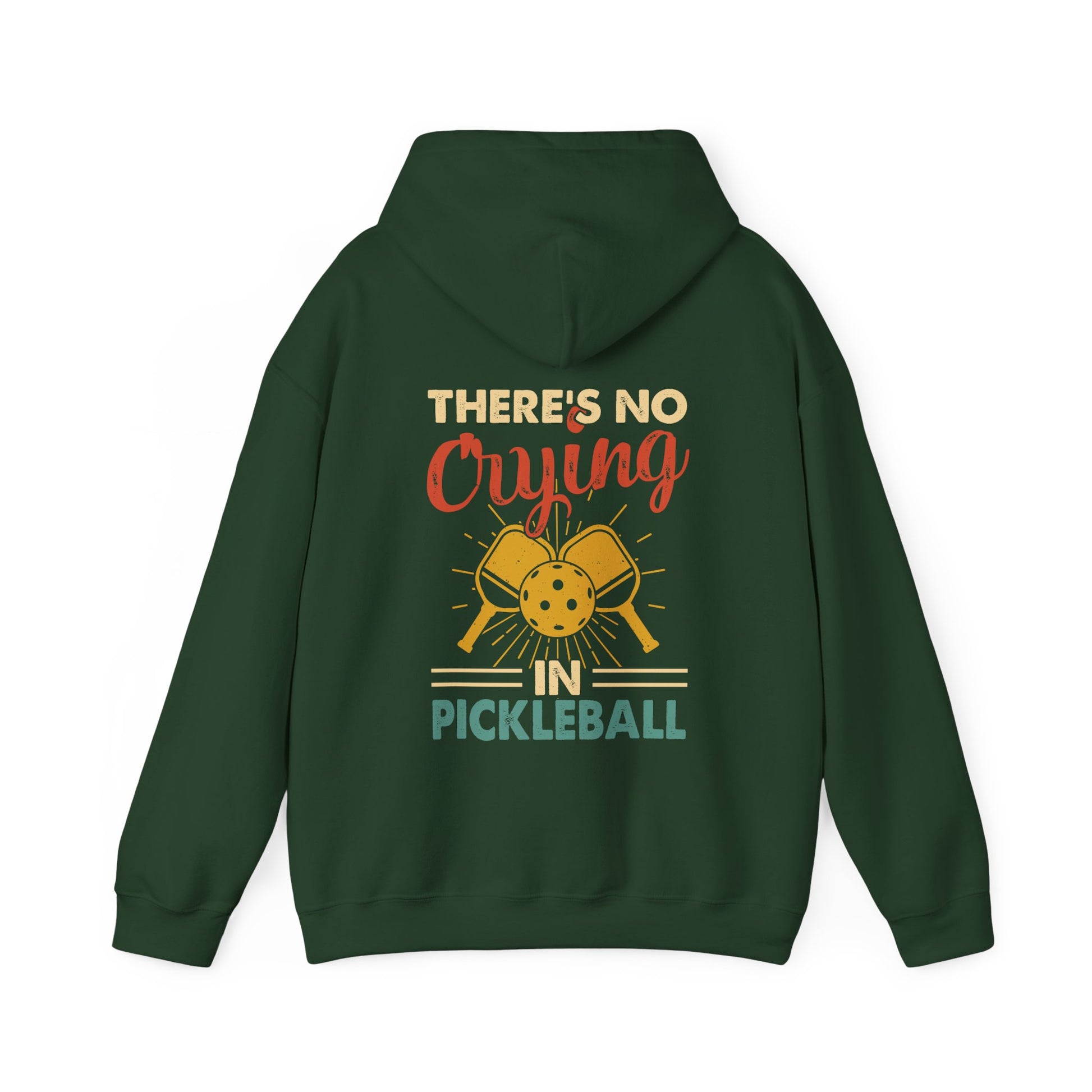Men's Bold Pickleball Hoodie - There's No Crying in Pickleball