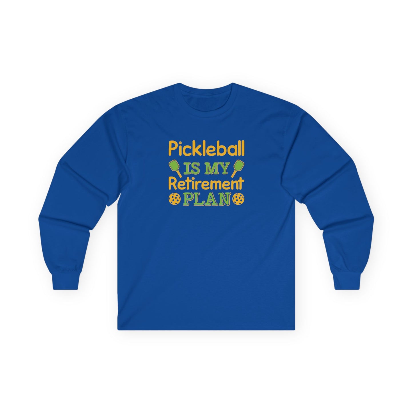 Women's Pickleball Long Sleeves top - Pickleball Is My Retirement Plan Royal