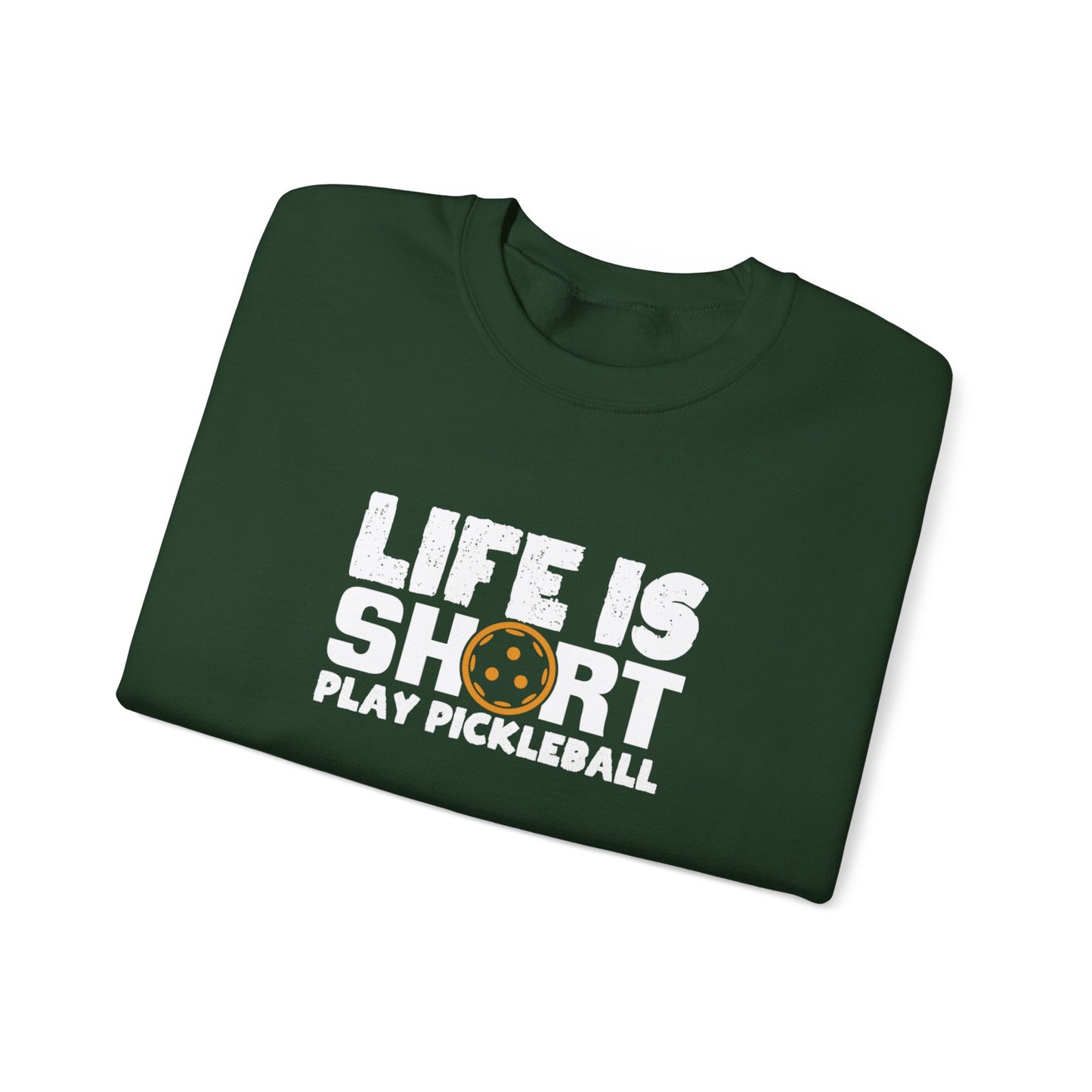 Women's Soft Pickleball Sweatshirt - Life Is Short Play Pickleball