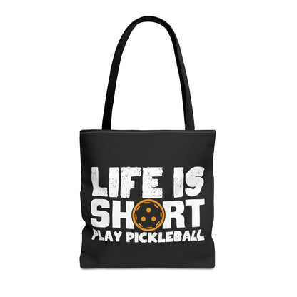 Pickleball Quirky Tote Bag - Life Is Short Play Pickleball Black