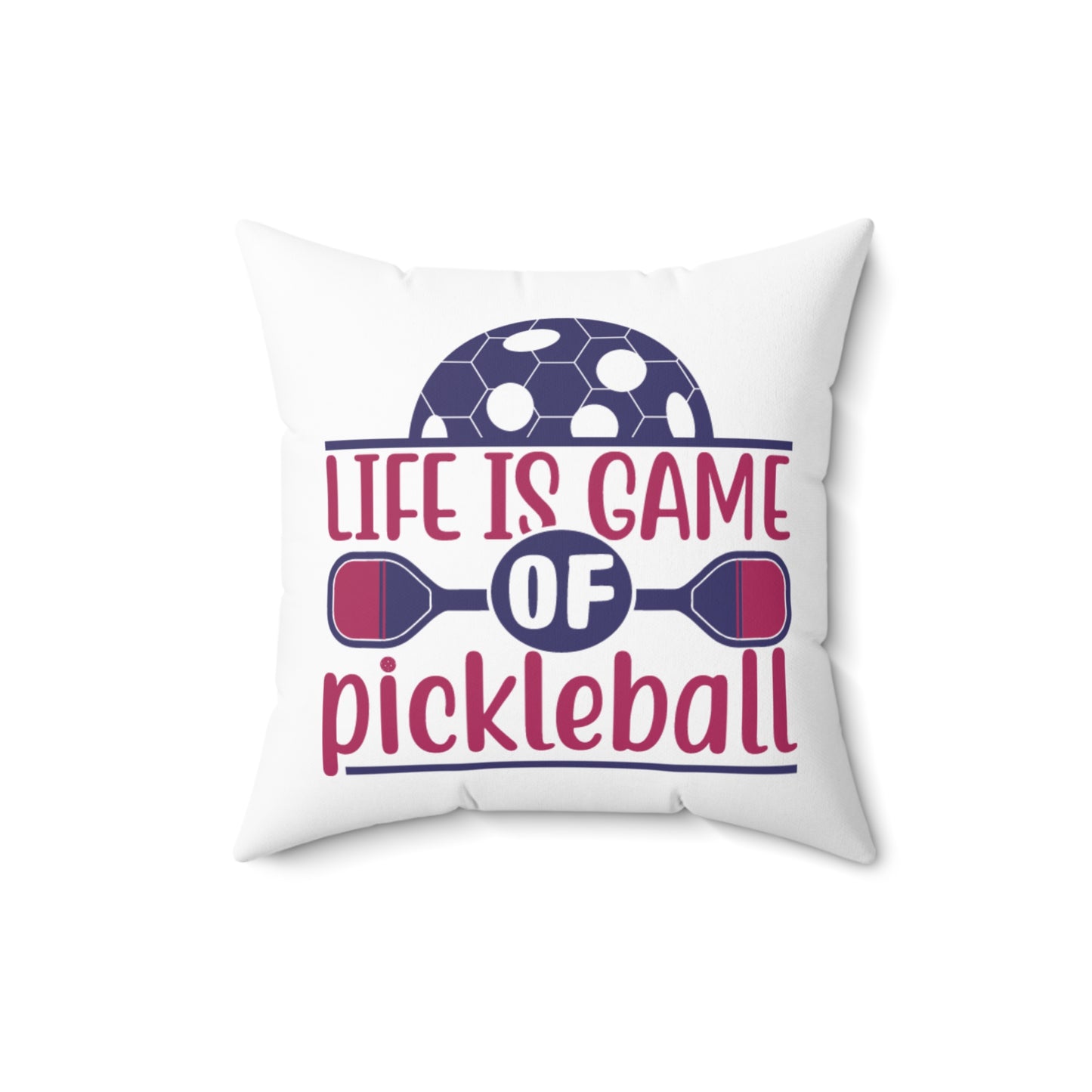Pickleball Durable Pillow - Life is a Game of Pickleball
