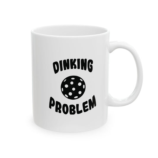 Pickleball Playful Mug - Dinking Problem White