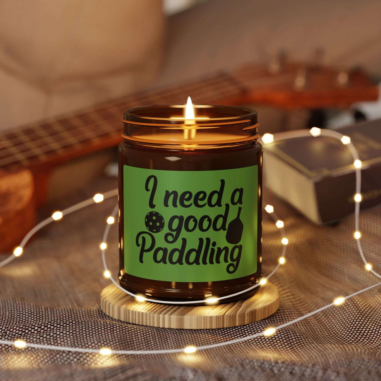 Pickleball Delightful Candle - I need a good Paddling