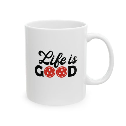 Pickleball Stylish Mug - Life is Good White
