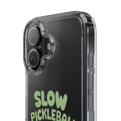 Pickleball Funny Phone case - Slow Pickleball Days