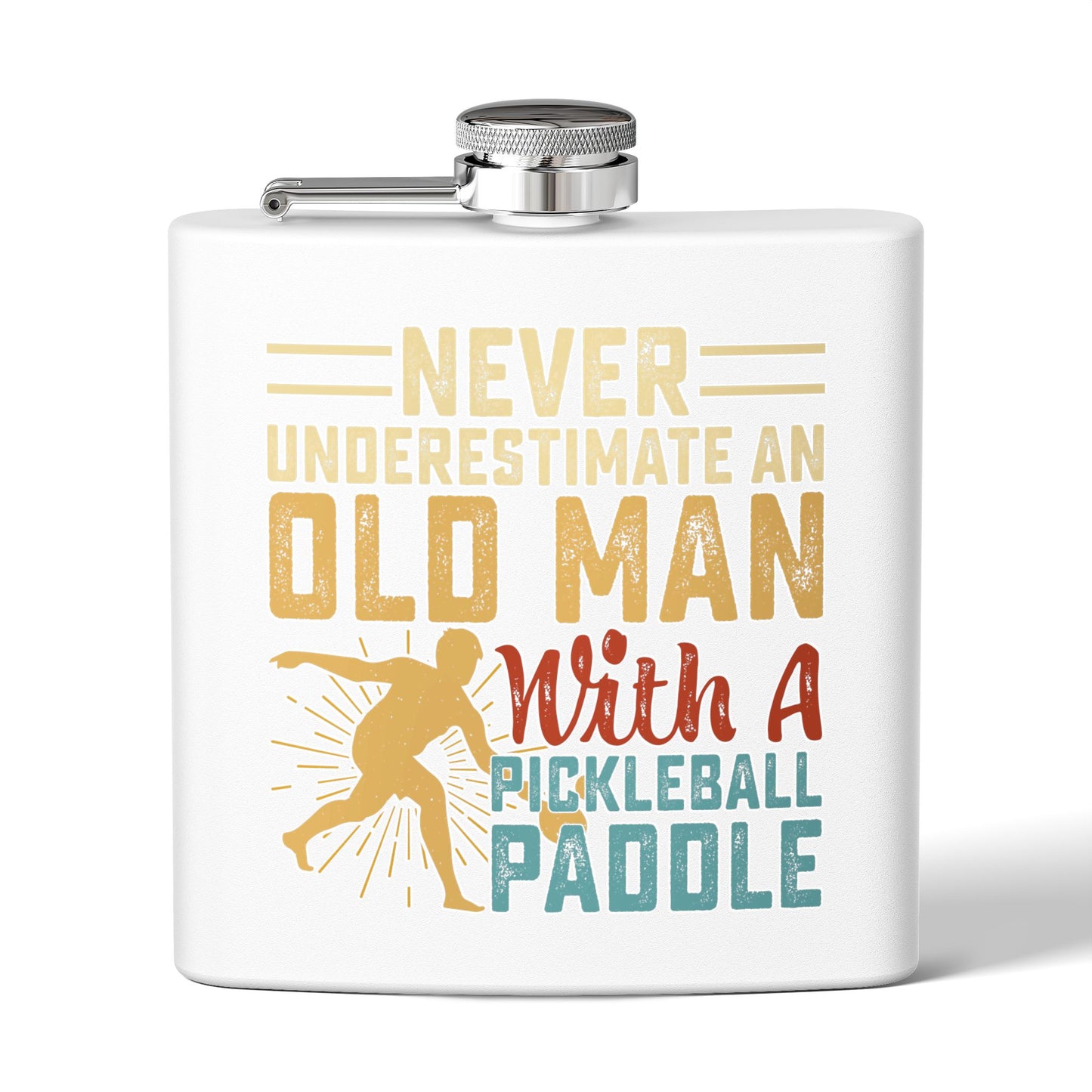 Pickleball Cool Flask - Never Underestimate an Old Man White
