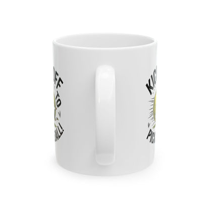 Pickleball Durable Mug - Kick Off to Pickleball