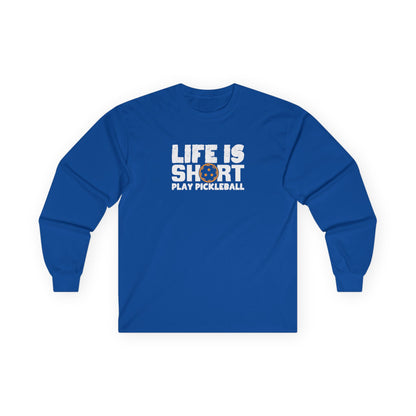 Men's Pickleball Long Sleeves top - Life Is Short Play Pickleball Royal