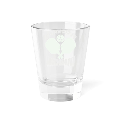 Pickleball Quirky Shot Glass - Designated Dinker