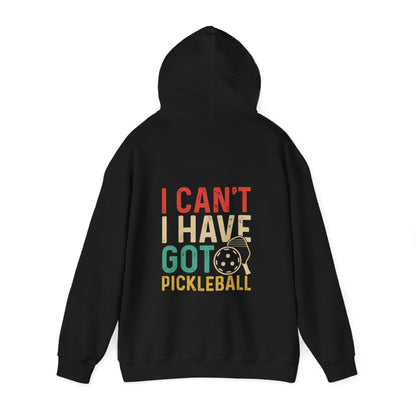 Women's Colorful Pickleball Hoodie - I Can't I Have Got Pickleball