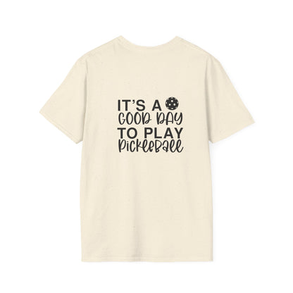 Women's Soft Pickleball T-shirt - It's a Good Day to Play Pickleball