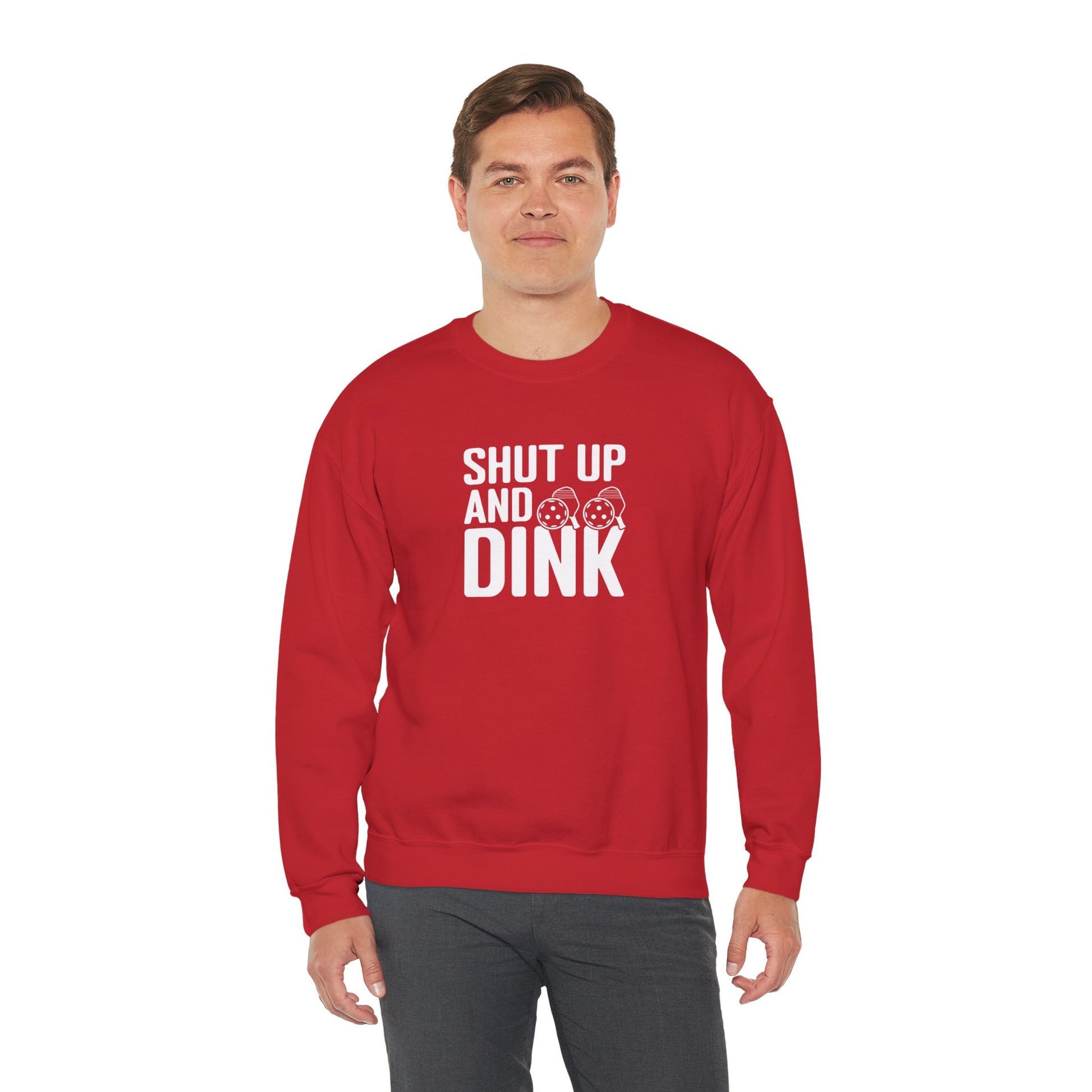 Men's Funny Pickleball Sweatshirt - Shut Up and Dink