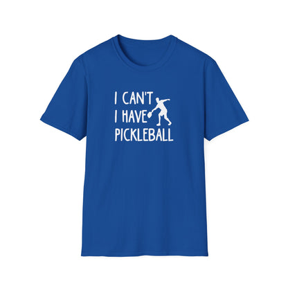 Men's Witty Pickleball T-shirt - I Can't I Have Pickleball Royal