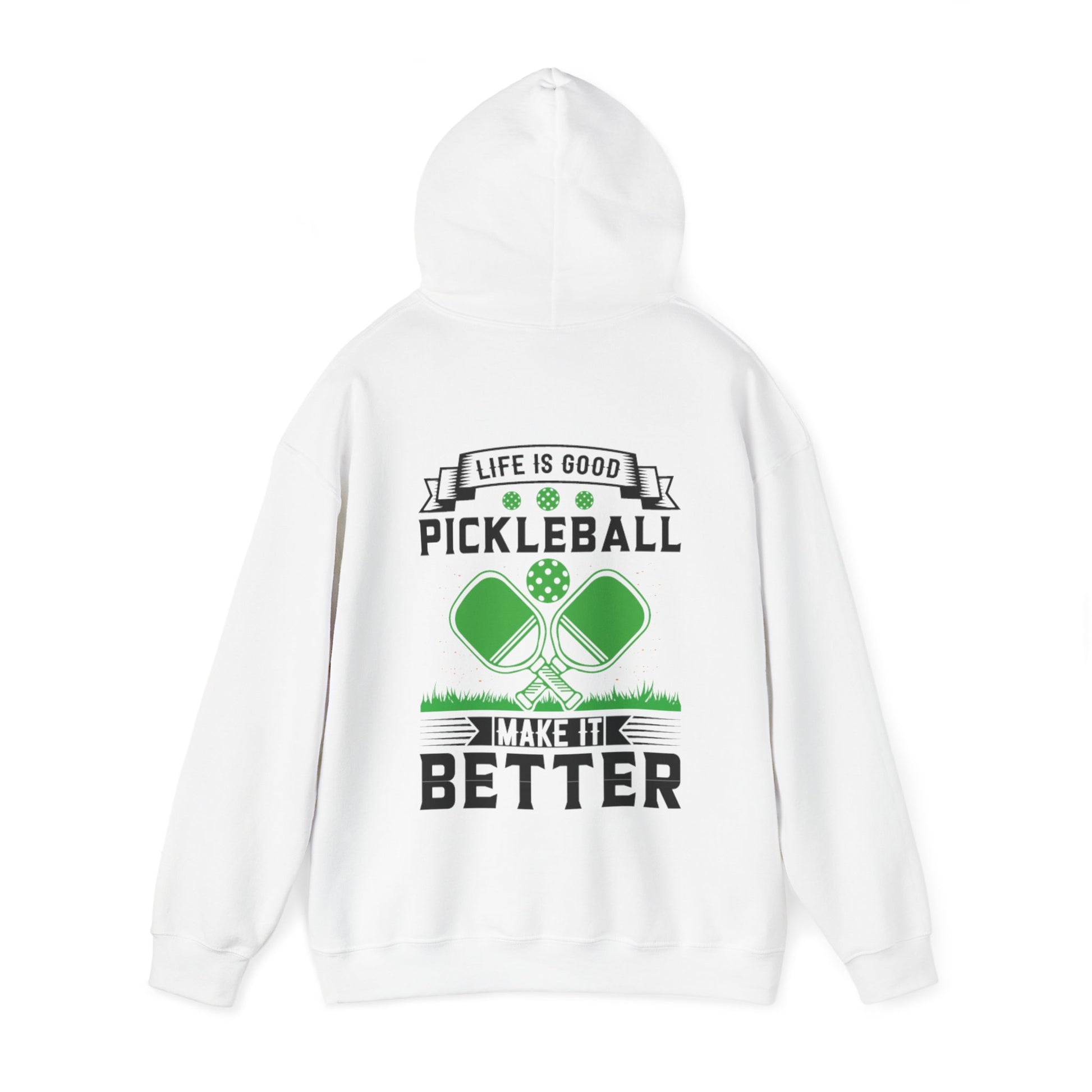 Men's Soft Pickleball Hoodie - Life is Good Pickleball Make It Better