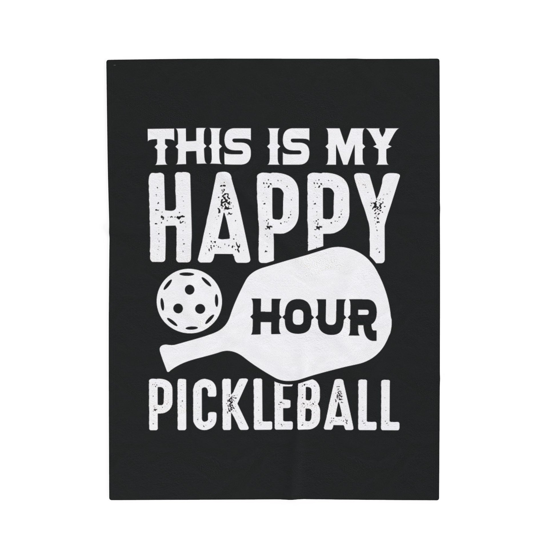Pickleball Eye-Catching Blanket - This Is My Happy Hour Pickleball Black