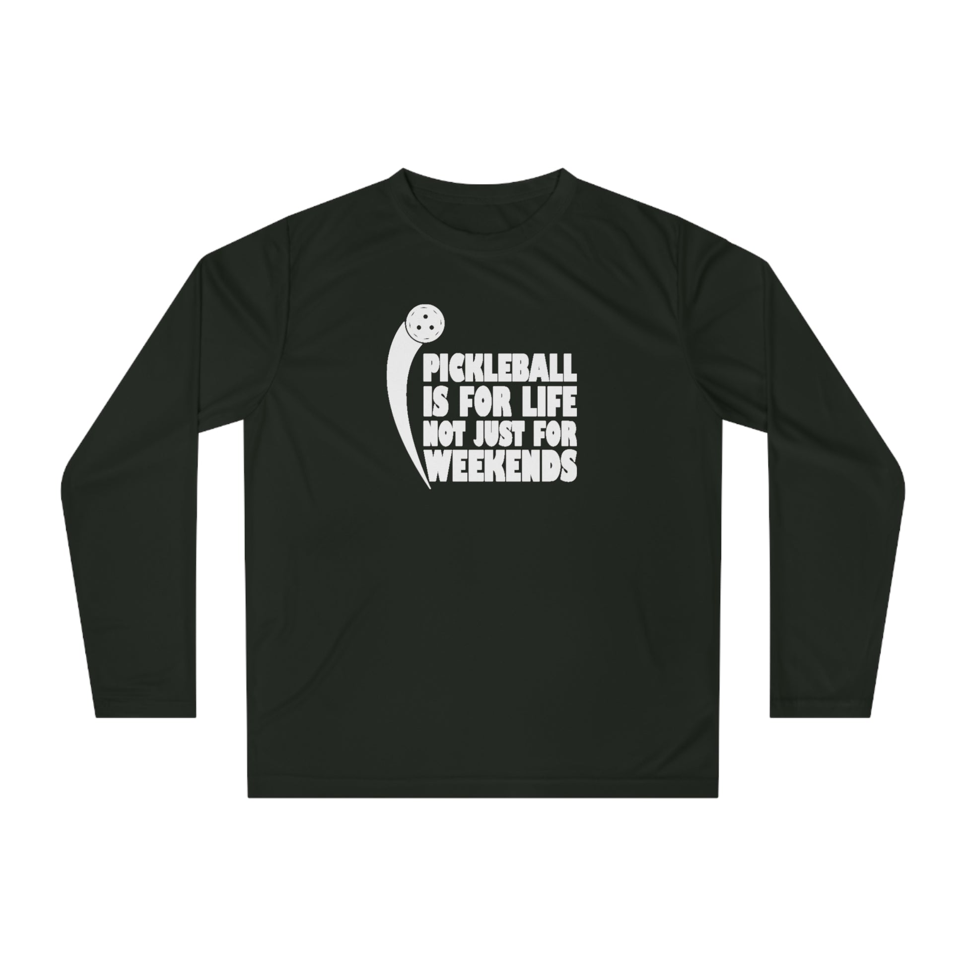 Men's Pickleball Long Sleeves top - Pickleball Isn't Just for Weekends Black