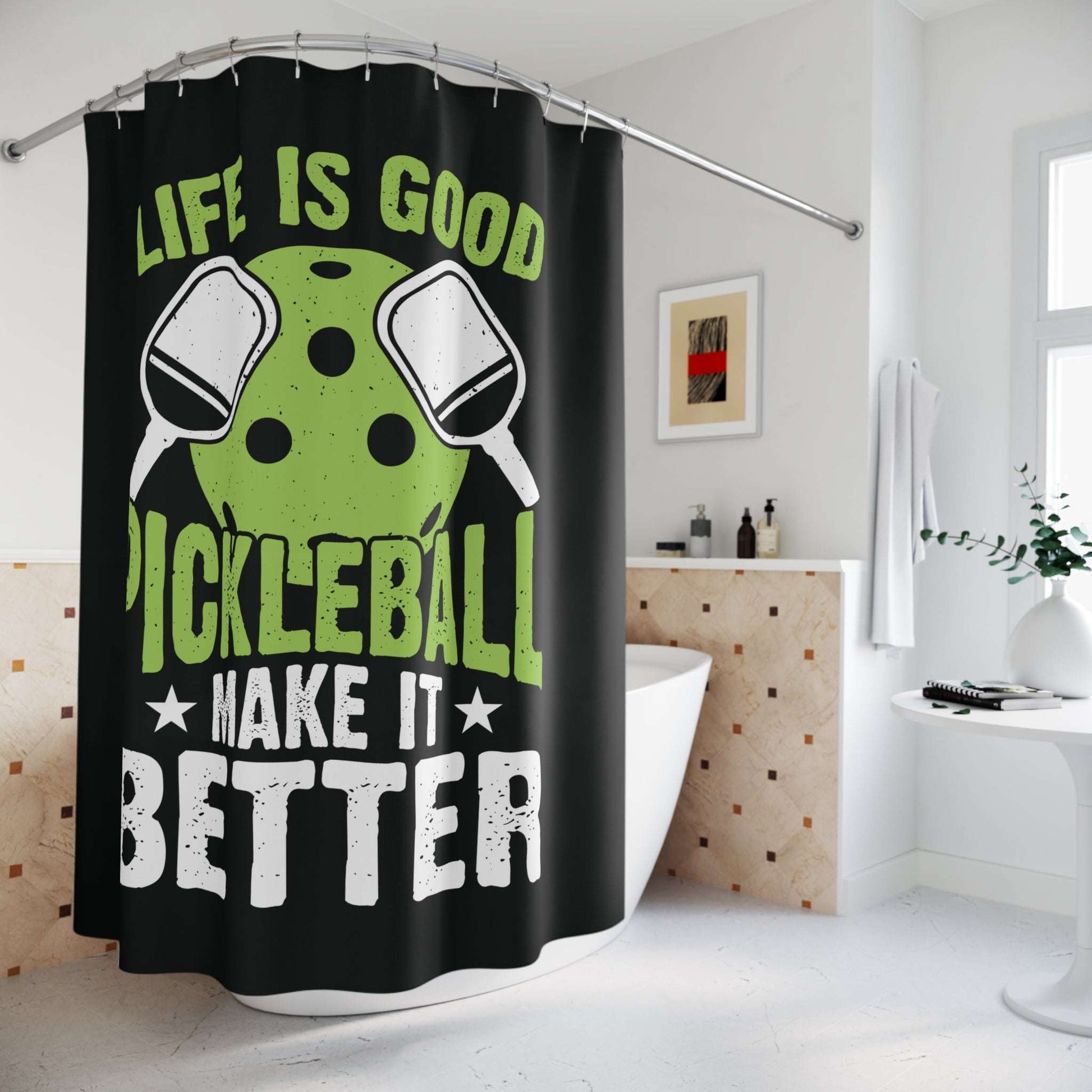 Pickleball Shower Curtain - Life Is Good Pickleball Make It Better