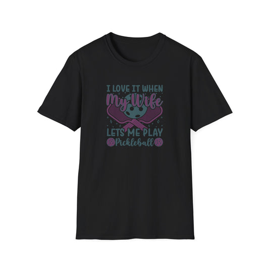 Men's Pickleball T-shirt - I Love When My Wife Lets Me Play Pickleball Black