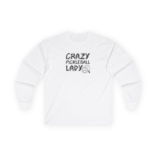Women's Hilarious Pickleball Long Sleeves top - Crazy Pickleball Lady White