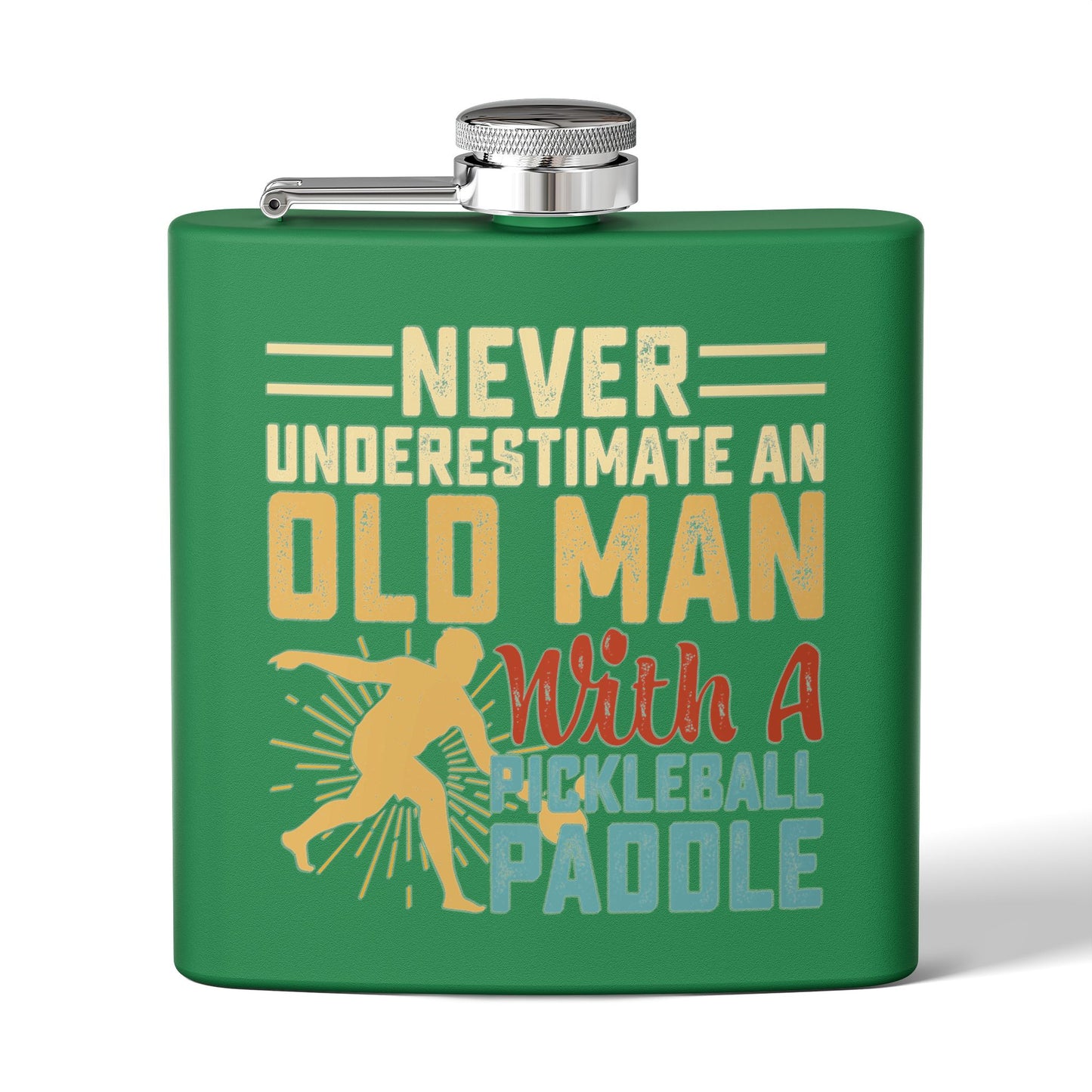 Pickleball Cool Flask - Never Underestimate an Old Man Green