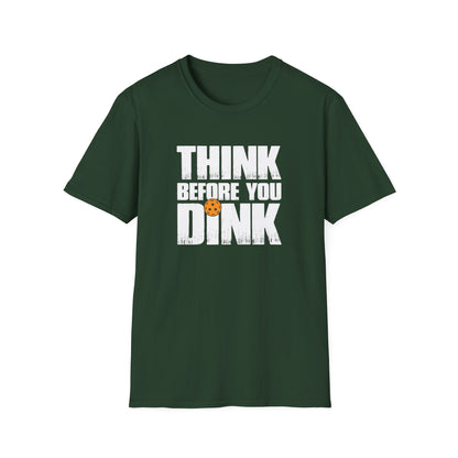 Men's Soft Pickleball T-shirt - Think Before You Dink Green