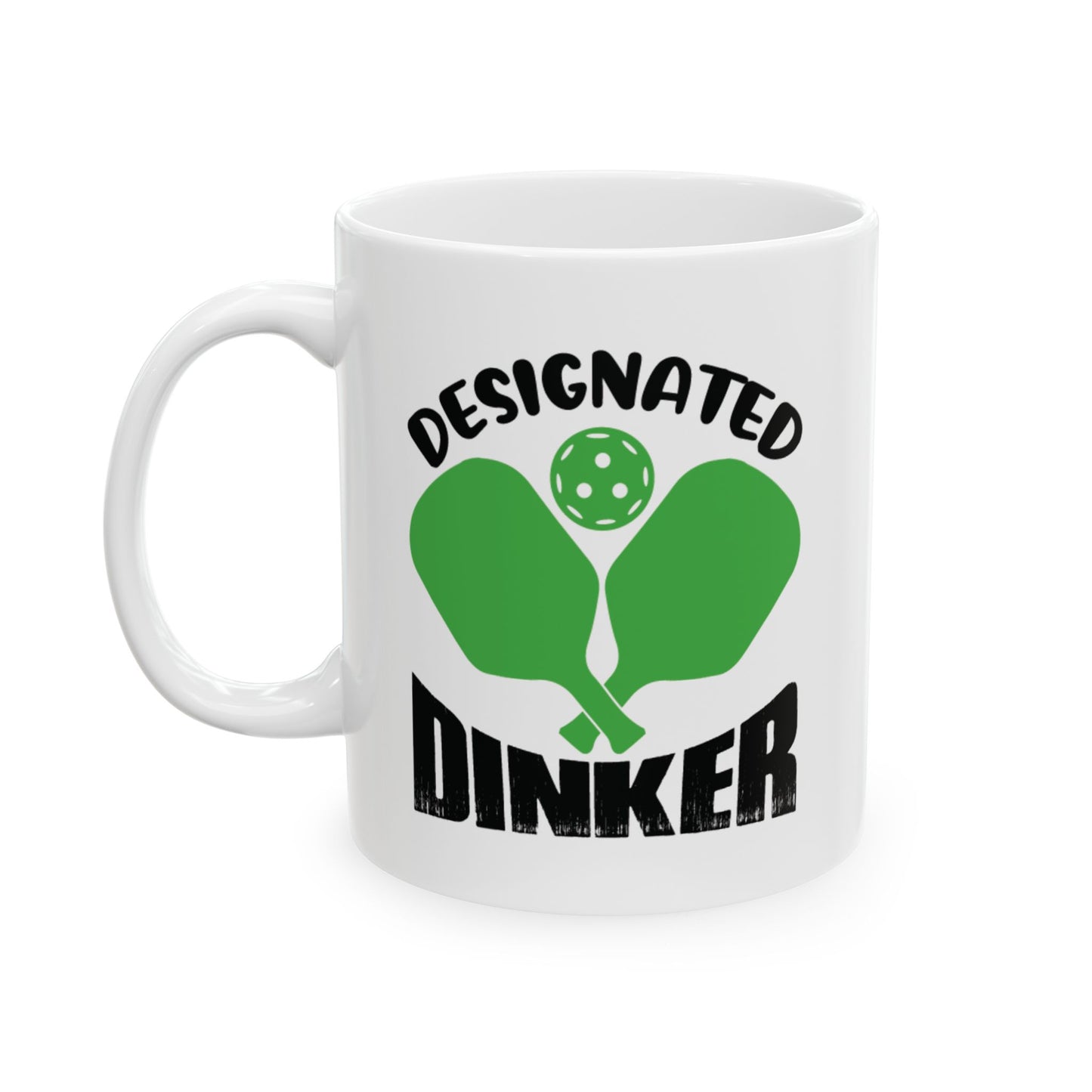 Pickleball Fun Mug - Designated Dinker