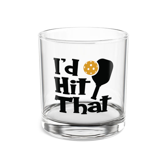 Pickleball Cool Rocks Glass - I'd Hit That