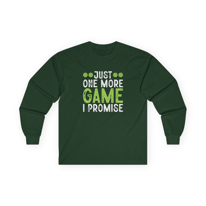 Men's Pickleball Long Sleeves top - Just One More Game I Promise Green