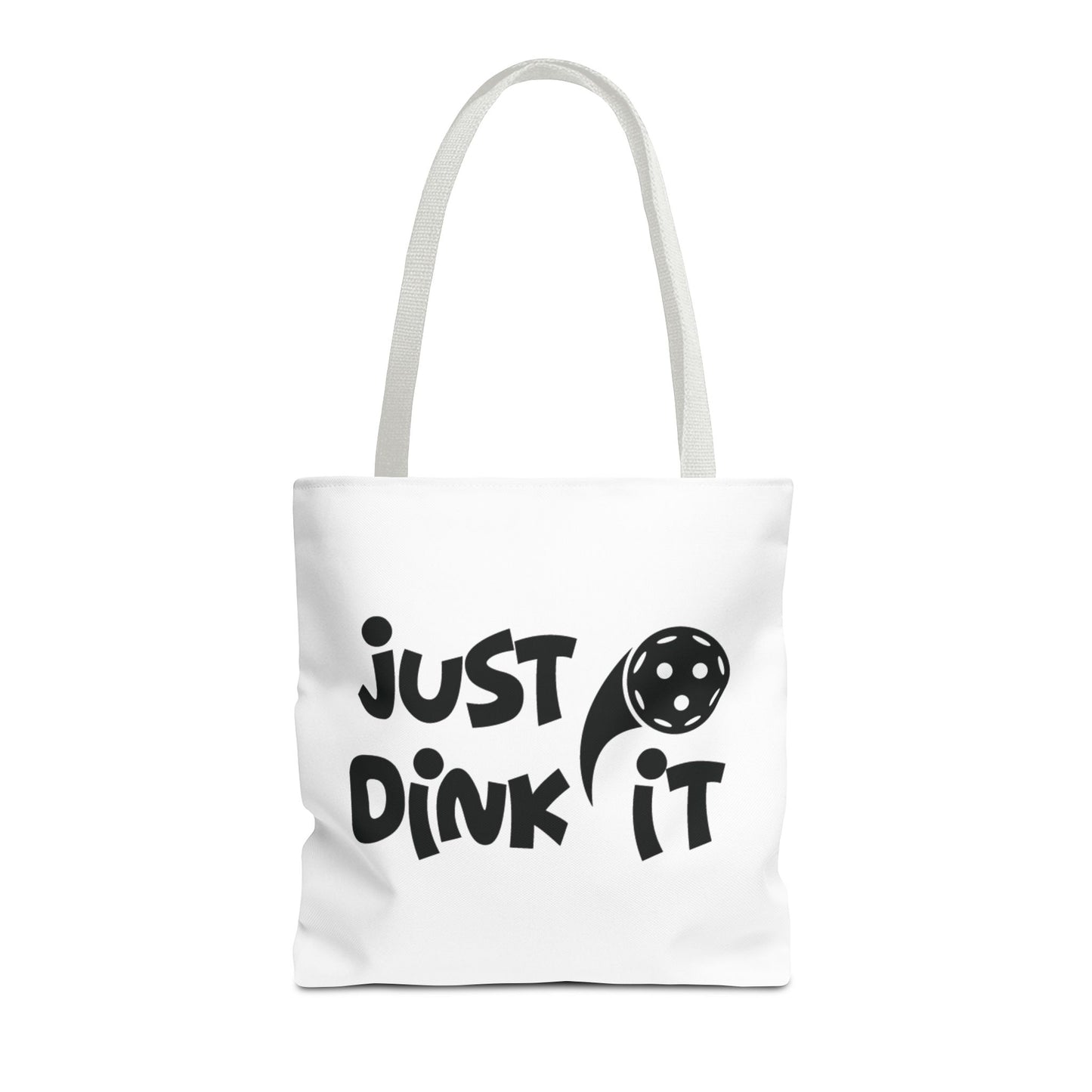 Pickleball Sporty Tote Bag - Just Dink It
