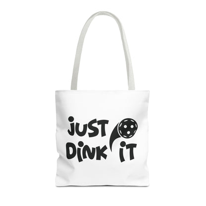 Pickleball Sporty Tote Bag - Just Dink It